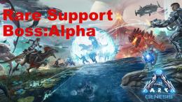 🟧RARE SUPPORT🆕ジェネシス1  BOSSマスコン Alpha戦 7/25🆙 